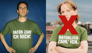 "Dafür zahl' ich nicht."